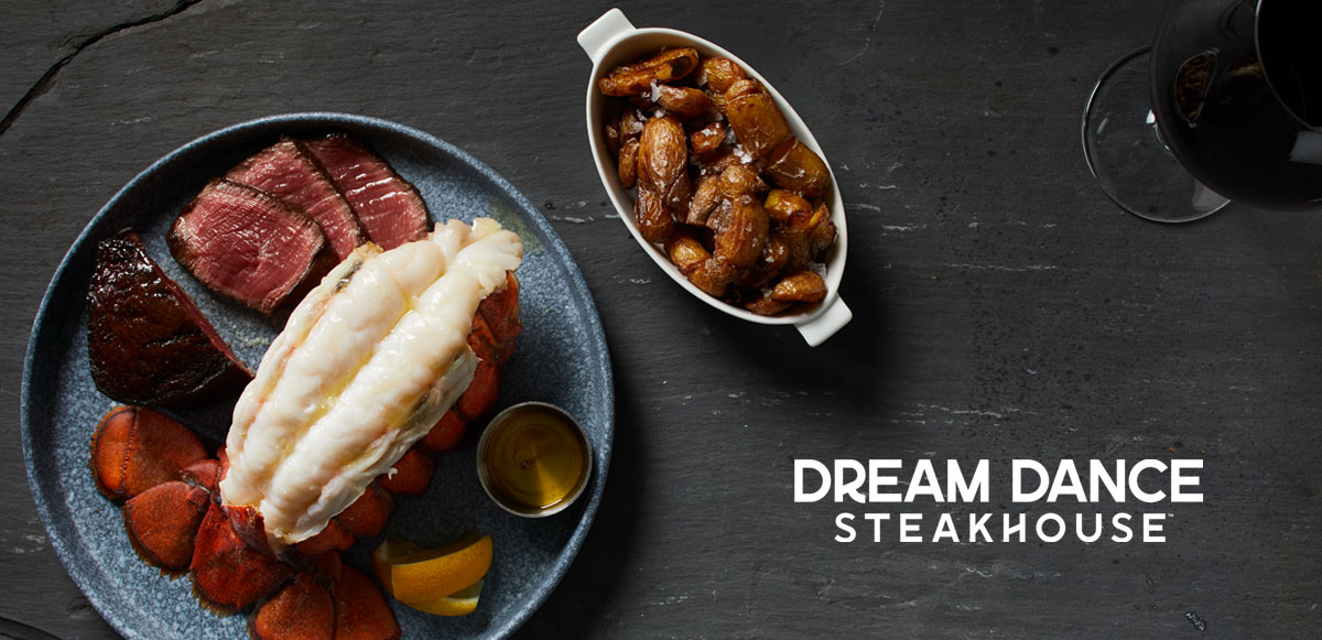 Milwaukee Steakhouse: Dream Dance Steak Restaurant Header Image - Steak & Lobster