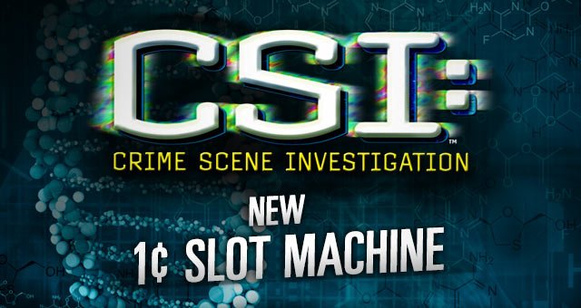 New CSI Slot Machine at Potawatomi Bingo Casino