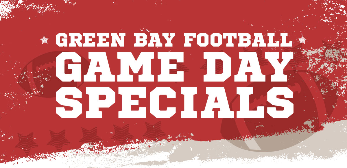 Green Bay Game Day Specials :: Potawatomi Hotel & Casino